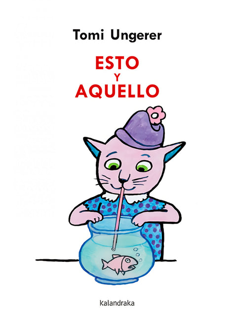  Esto y aquello 