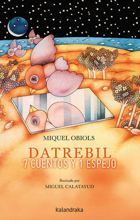  Datrebil. 7 cuentos y 1 espejo 
