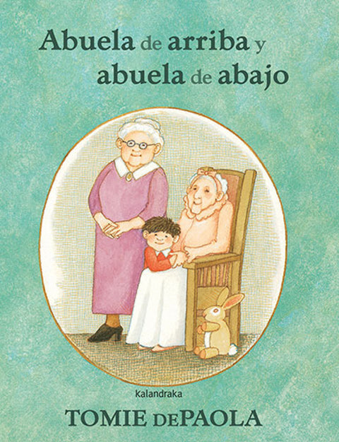  Abuela de arriba y abuela de abajo 