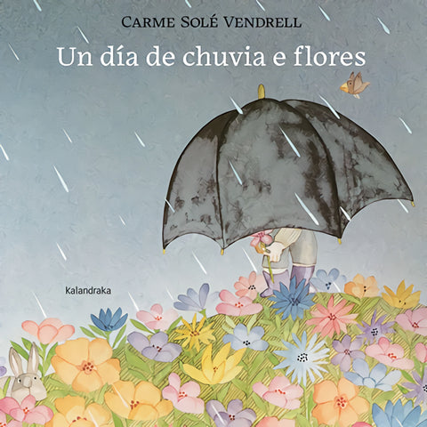  Un día de chuvia e flores 