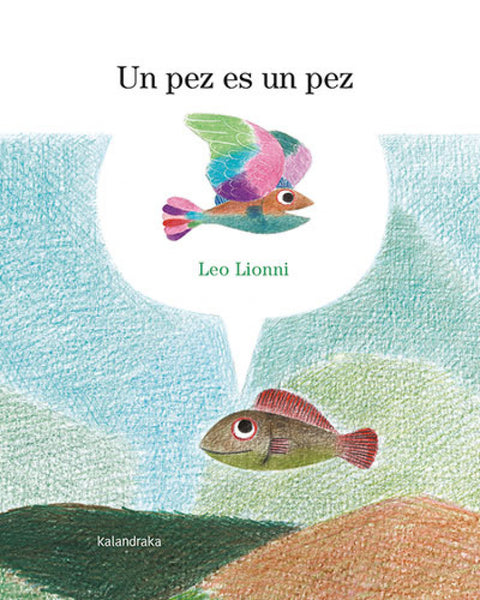  Un pez es un pez 