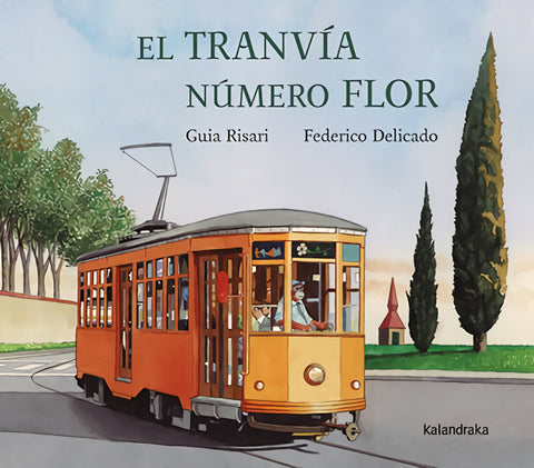  El tranvia numero flor 