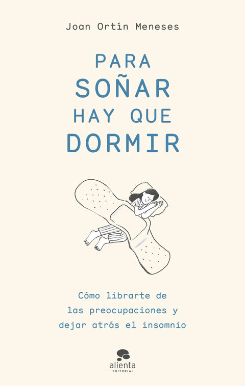  Para soñar hay que dormir 