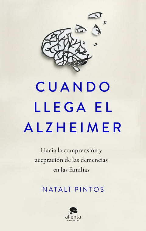  Cuando llega el Alzheimer 