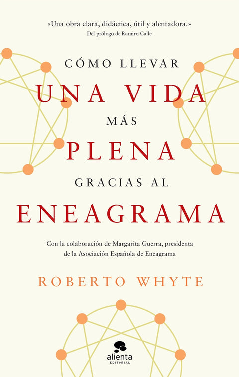  COMO LLEVAR UNA VIDA MAS PLENA GRACIAS AL ENEAGRAMA 