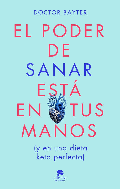  El poder de sanar está en tus manos 