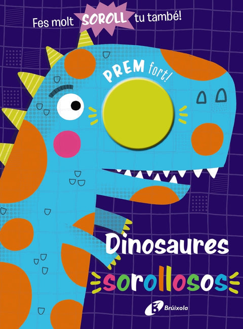  Dinosaures sorollosos 