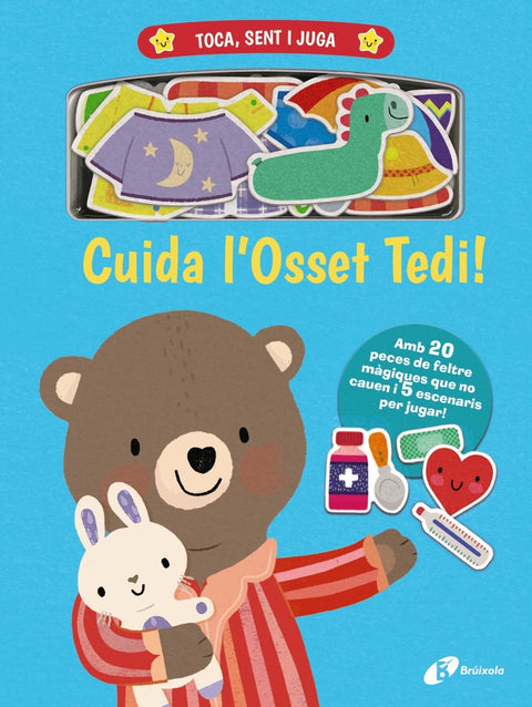  Toca, sent i juga. Cuida l'Osset Tedi! 