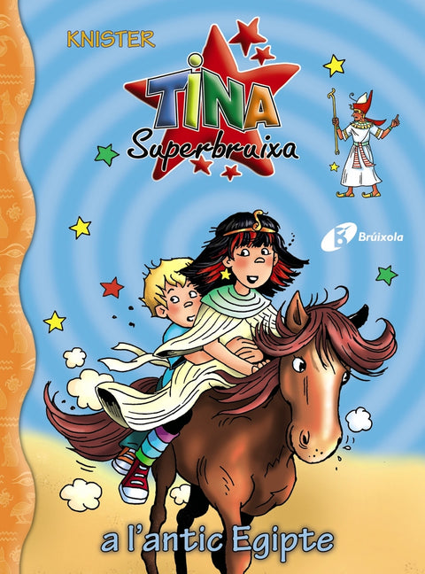  Tina Superbruixa, 27. Tina Superbruixa a l'antic Egipte 