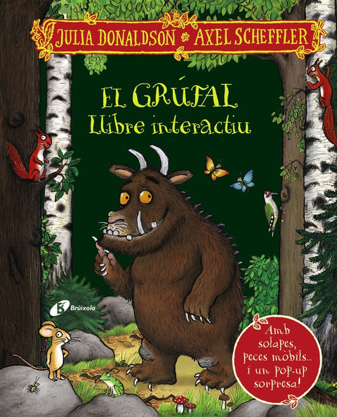  El grúfal. Llibre interactiu 