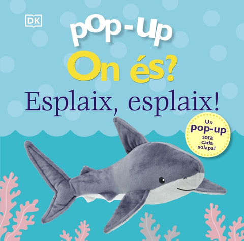  Pop-up. On és? Esplaix, esplaix! 