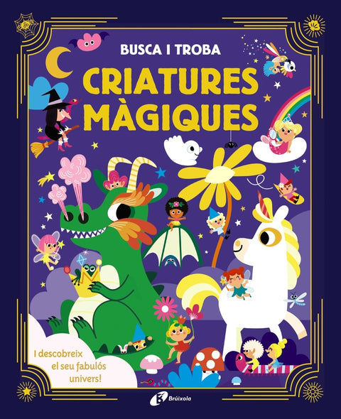  Busca i troba. Criatures màgiques 