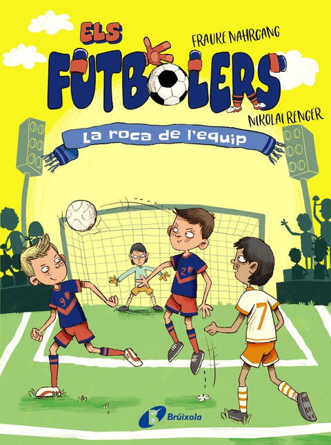  Els futbolers, 4. La roca de l'equip 