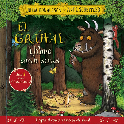  El grúfal. Llibre amb sons 