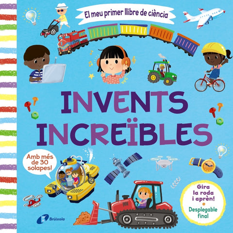  El meu primer llibre de ciència. Invents increïbles 
