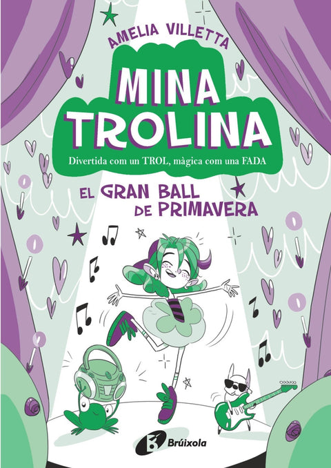  Mina Trolina, 2. El Gran Ball de Primavera 
