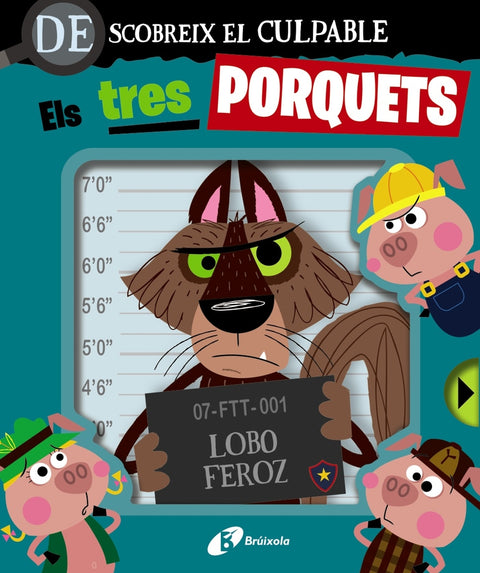  Descobreix el culpable. Els tres porquets 