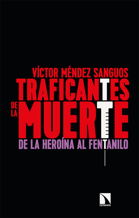  Traficantes de la muerte 