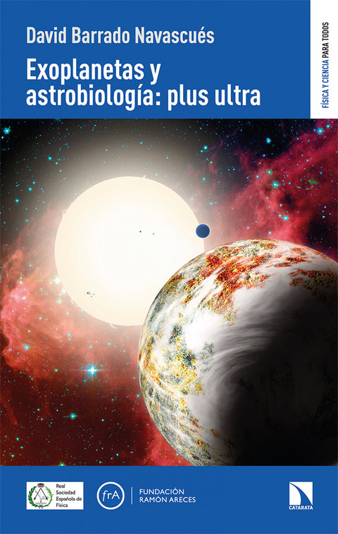  Exoplanetas y astrobiología:plus ultra 