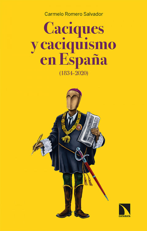  Caciques y caciquismo en España (1834-2020) 
