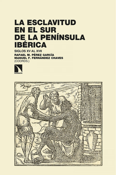 La esclavitud en el sur de la península ibérica 