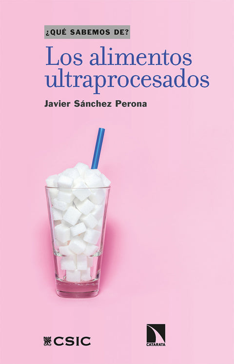  Los alimentos ultraprocesados 
