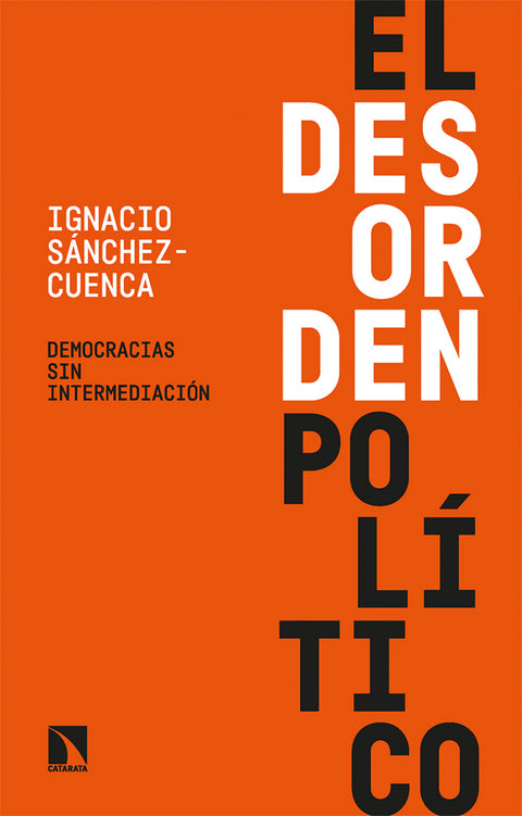  El desorden político 