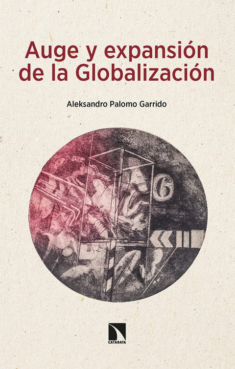  Auge y expansión de la Globalización 