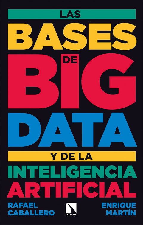  Las bases de big data y de la inteligencia artificial 