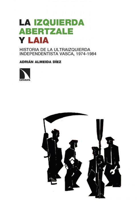  La izquierda abertzale y LAIA 