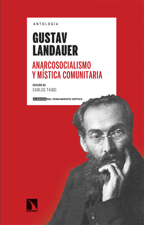  Anarcosocialismo y mística comunitaria 
