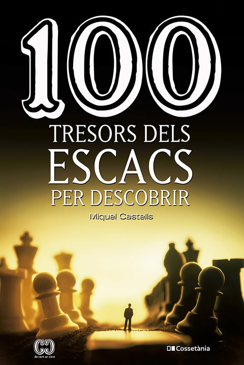  100 tresors dels escacs per descobrir 