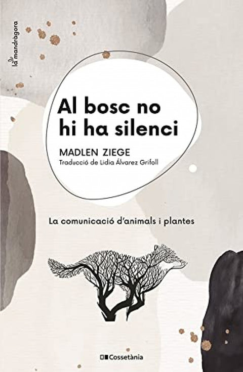  Al bosc no hi ha silenci 