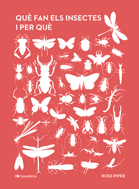  Què fan els insectes i per què 