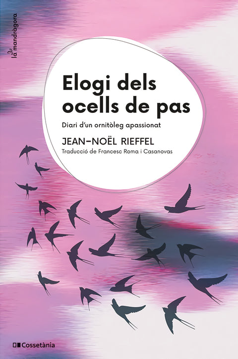  Elogi dels ocells de pas 