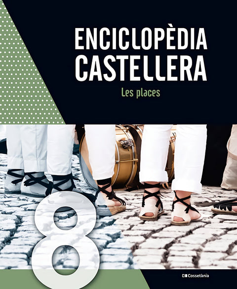  Enciclopèdia castellera. Les places 