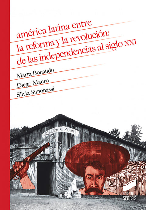  América Latina entre la reforma y la revolución 