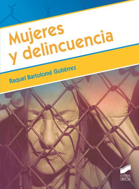  Mujeres y delincuencia 