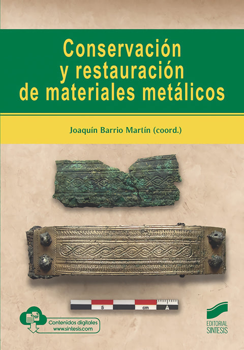  CONSERVACIÓN Y RASTAURACIÓN DE MATERIALES METÁLICOS 