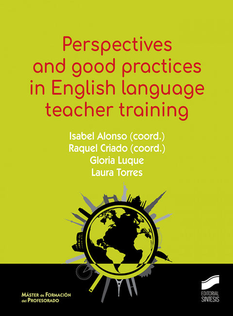  Perspectives and good practices in English language teacher training 