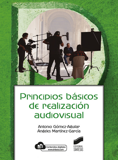  Principios básicos de realización audiovisual 