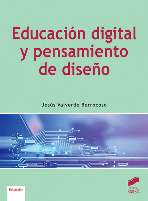  EDUCACION DIGITAL Y PENSAMIENTO DE DISE?O 