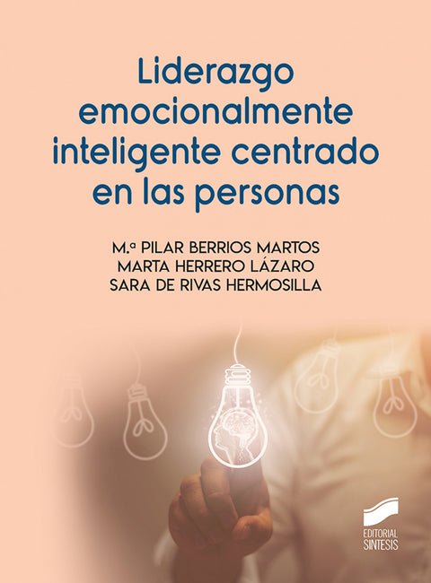  Liderazgo emocionalmente inteligente centrado en las personas 