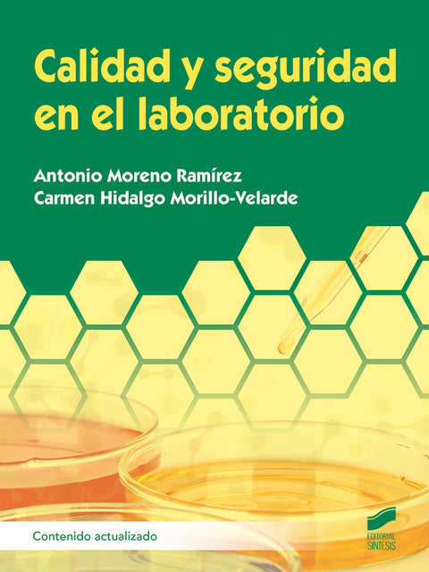  CALIDAD Y SEGURIDAD EN EL LABORATORIO 