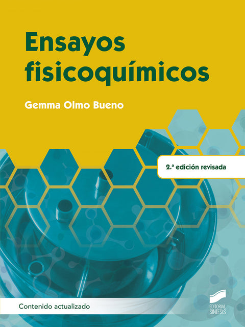  ENSAYOS FISIOQUIMICOS 2 EDICION REVISADA CONTENIDO ACTUALIZADO 