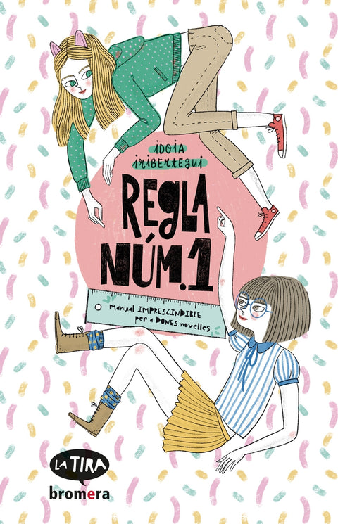  Regla núm. 1 