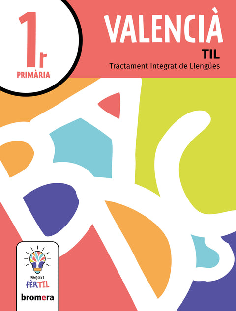  Valencià 1r EP. Projecte Fèrtil 
