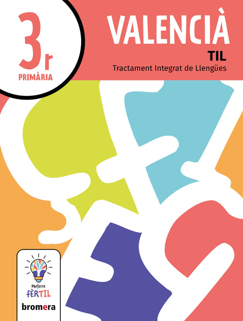  Valencià 3r EP. Projecte Fèrtil 