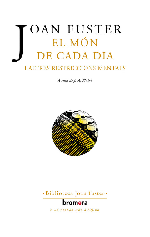  El món de cada dia i altres restriccions mentals 