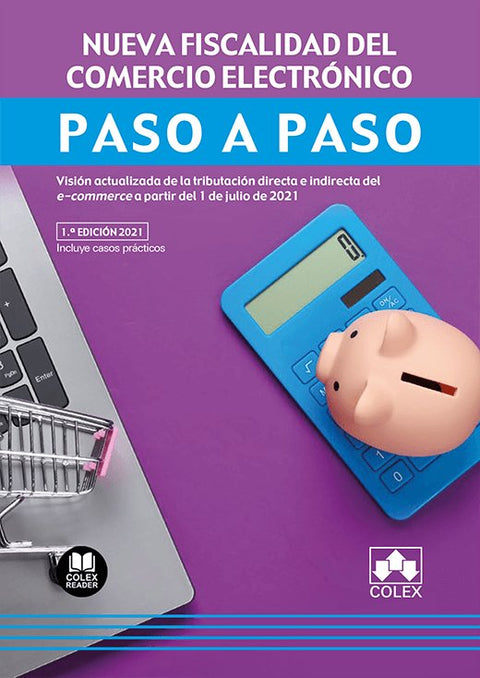  Nueva fiscalidad del comercio electrónico. Paso a paso 